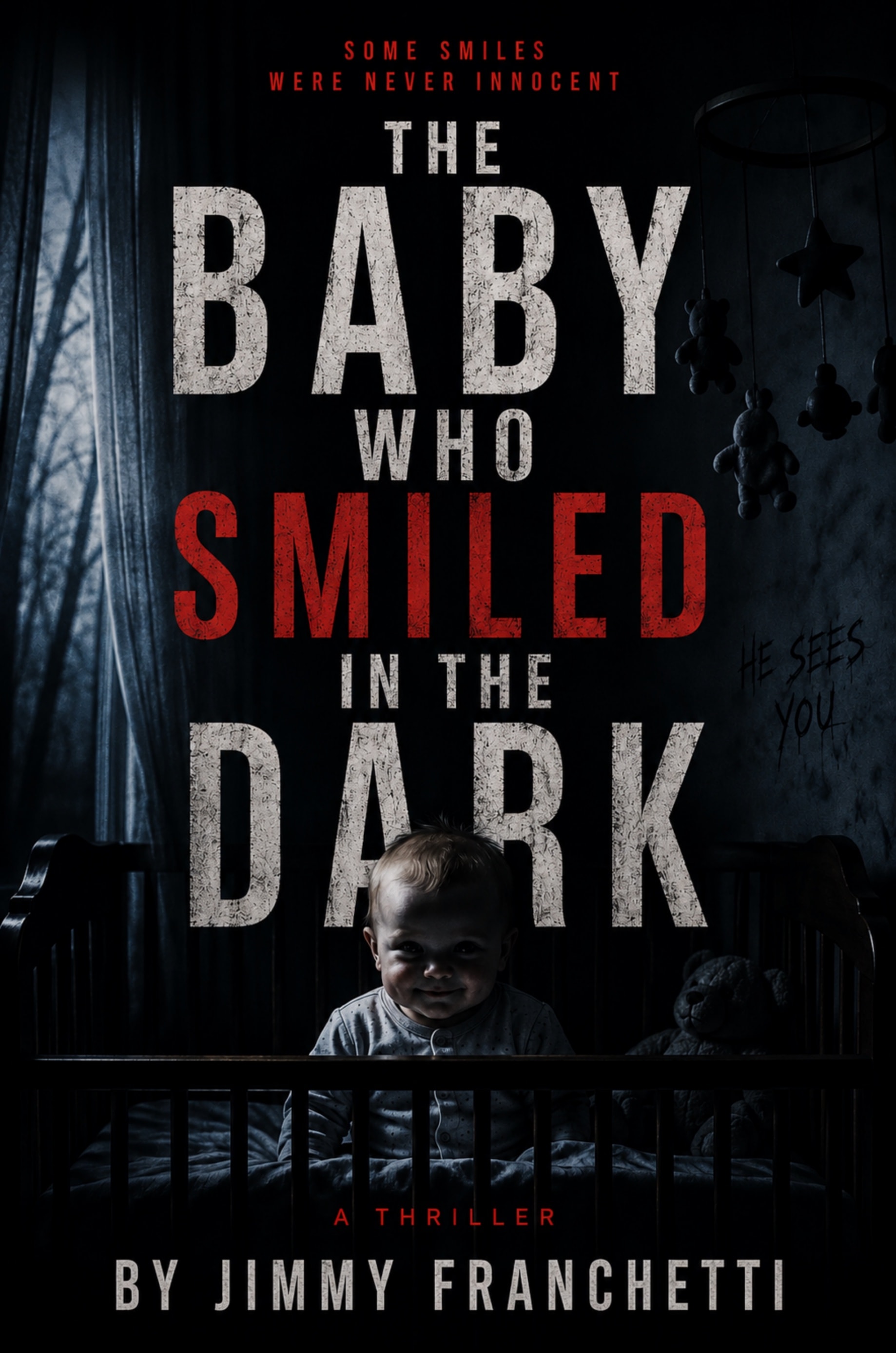 The Baby Who Smiled In The Dark